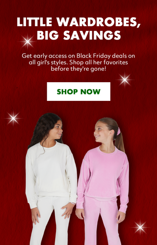 Little Wardrobes, Big Savings. Get early access on Black Friday deals on all girl